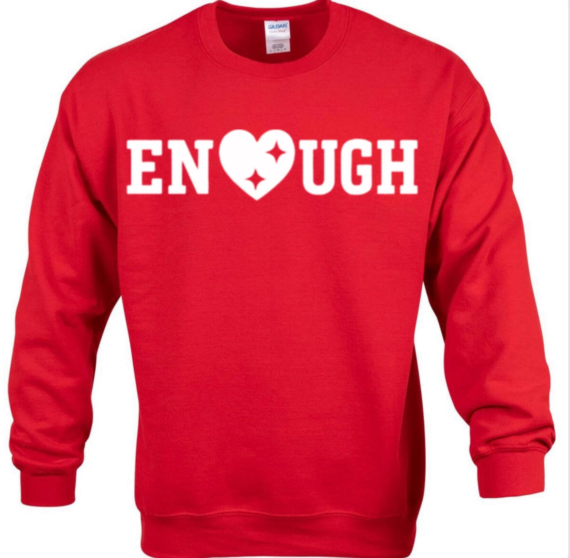 ENOUGH Sweatshirt