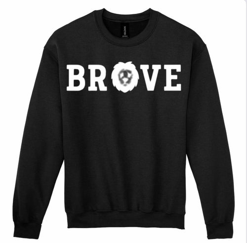 BRAVE Sweatshirt